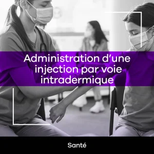 OPQ -Administration à des fins d'enseignement, d'une injection par voie intradermique, sous-cutanée et intramusculaire