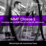 MMF cours de qualification - Classe 2 Analyse de problèmes et prise de décisions