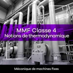 MMF cours de qualification - Classe 4 Notions de thermodynamique