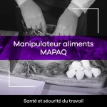 Manipulateur aliments MAPAQ