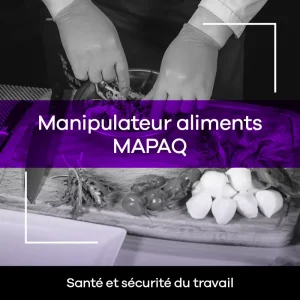 Manipulateur aliments MAPAQ
