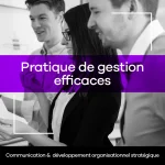 Pratique de gestion efficaces