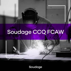 Soudage CCQ FCAW